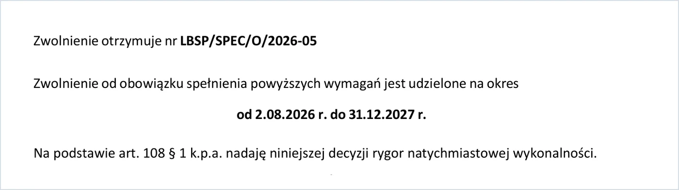Fragment decyzji ULC: numer zwolnienia LBSP/SPEC/O/2026-05, okres od 2.08.2026 do 31.12.2027 i rygor natychmiastowej wykonalności